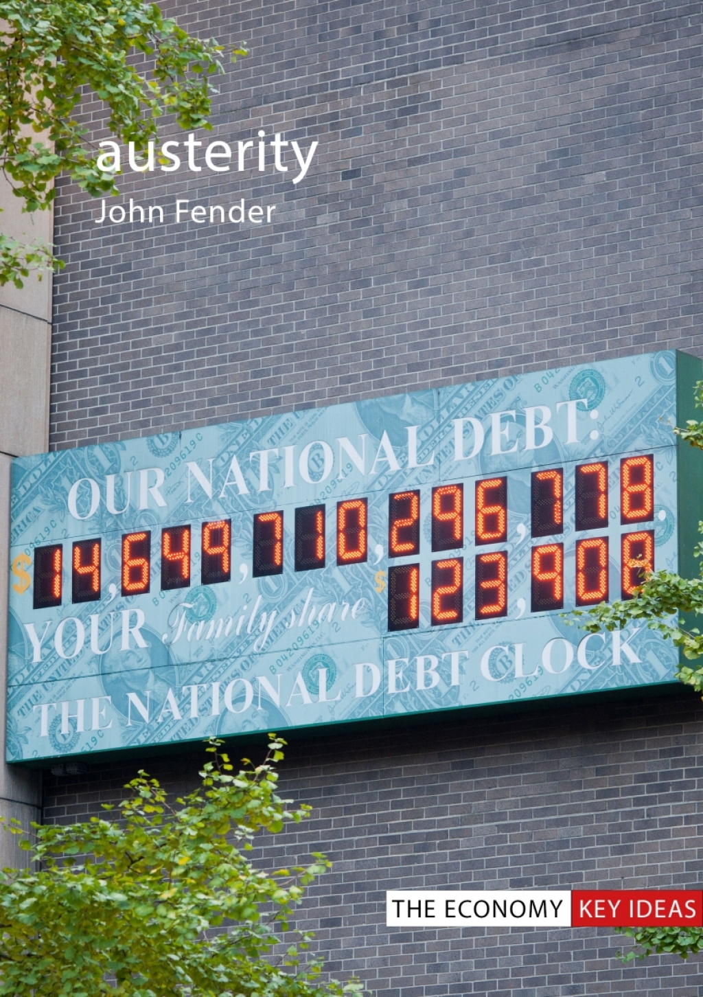 Austerity When is it a mistake and when is it necessary? 1st Edition - (PDF/EPUB Version)