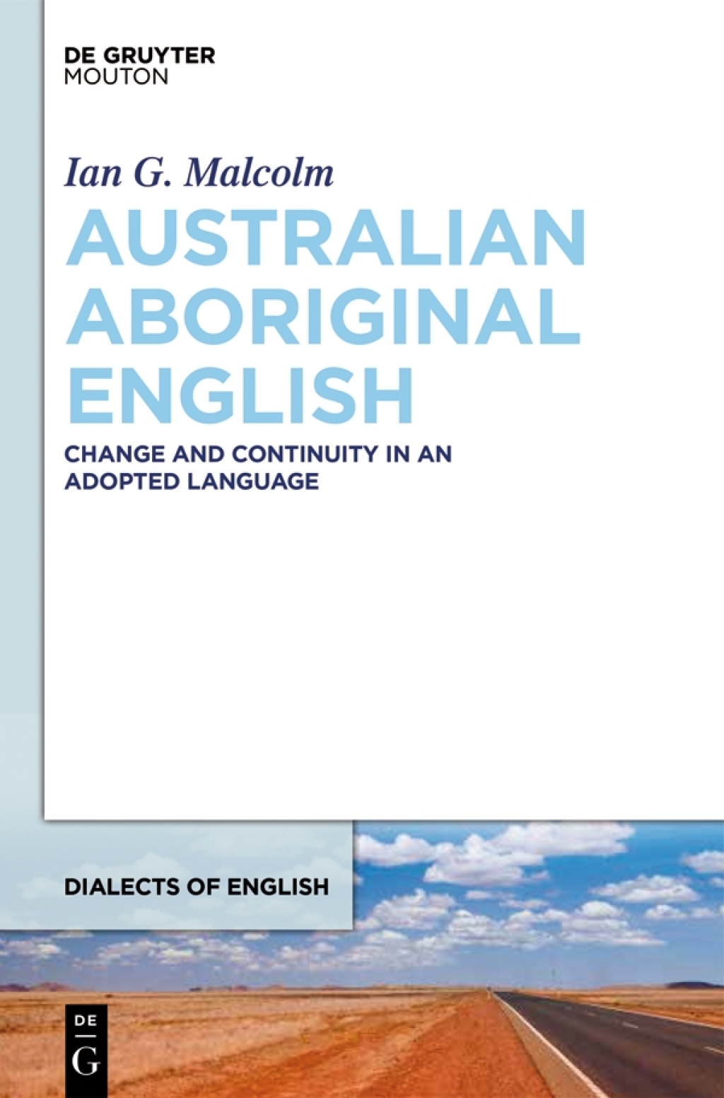 Australian Aboriginal English Change and Continuity in an Adopted Language 1st Edition â€“ PDF/EPUB Version Downloadable