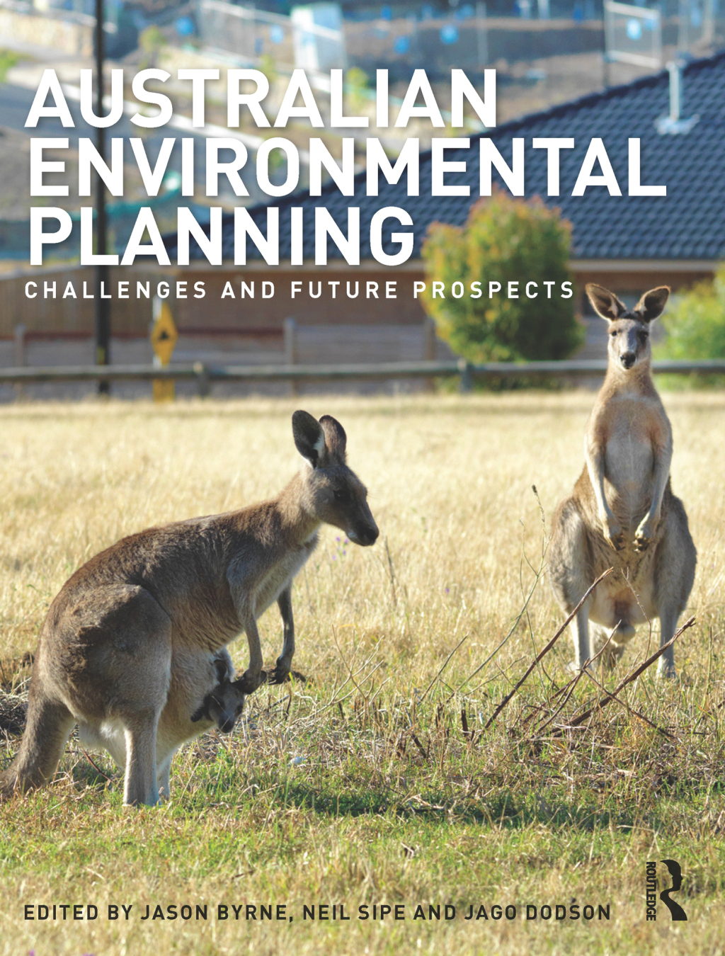 Australian Environmental Planning Challenges and Future Prospects 1st Edition â€“ PDF/EPUB Version Downloadable