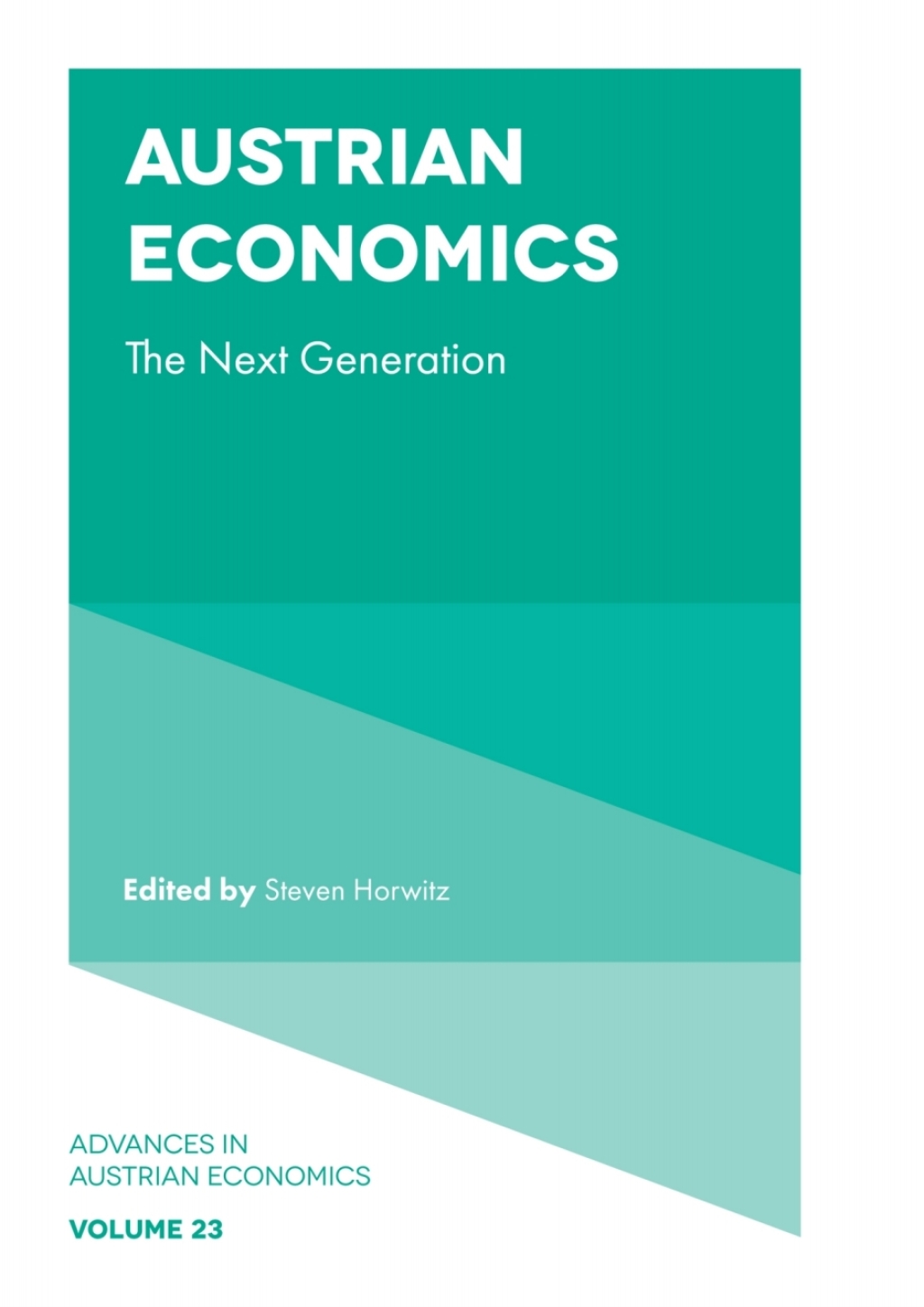 Austrian Economics The Next Generation â€“ PDF/EPUB Version Downloadable