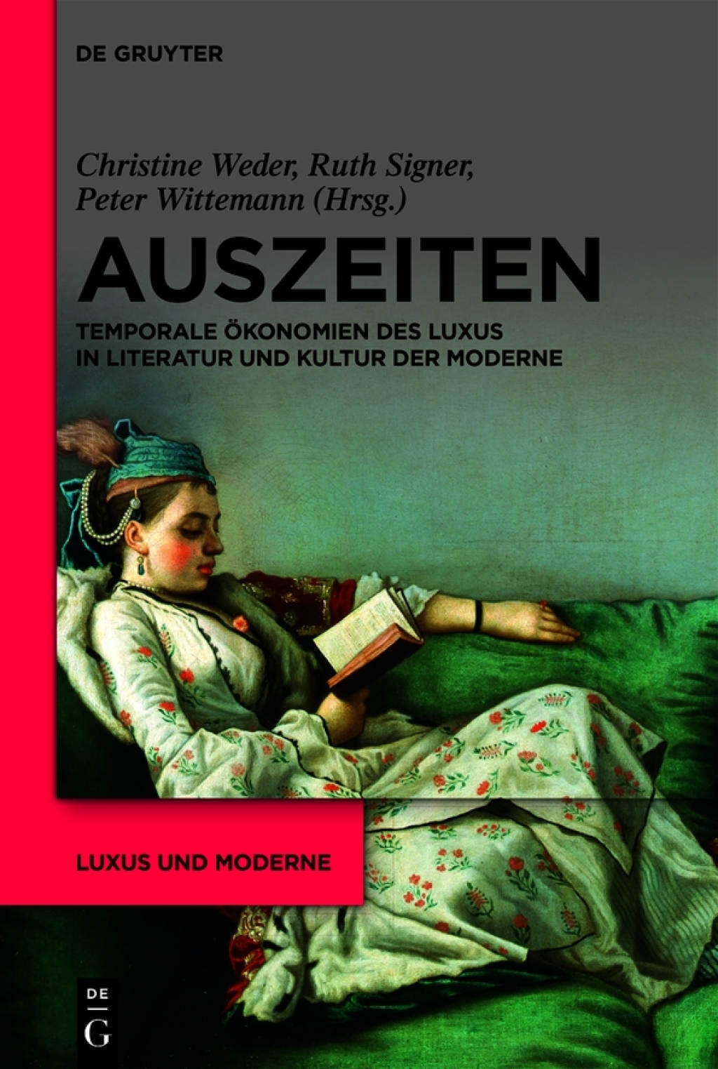 Auszeiten Temporale Ã–konomien des Luxus in Literatur und Kultur der Moderne 1st Edition â€“ PDF/EPUB Version Downloadable