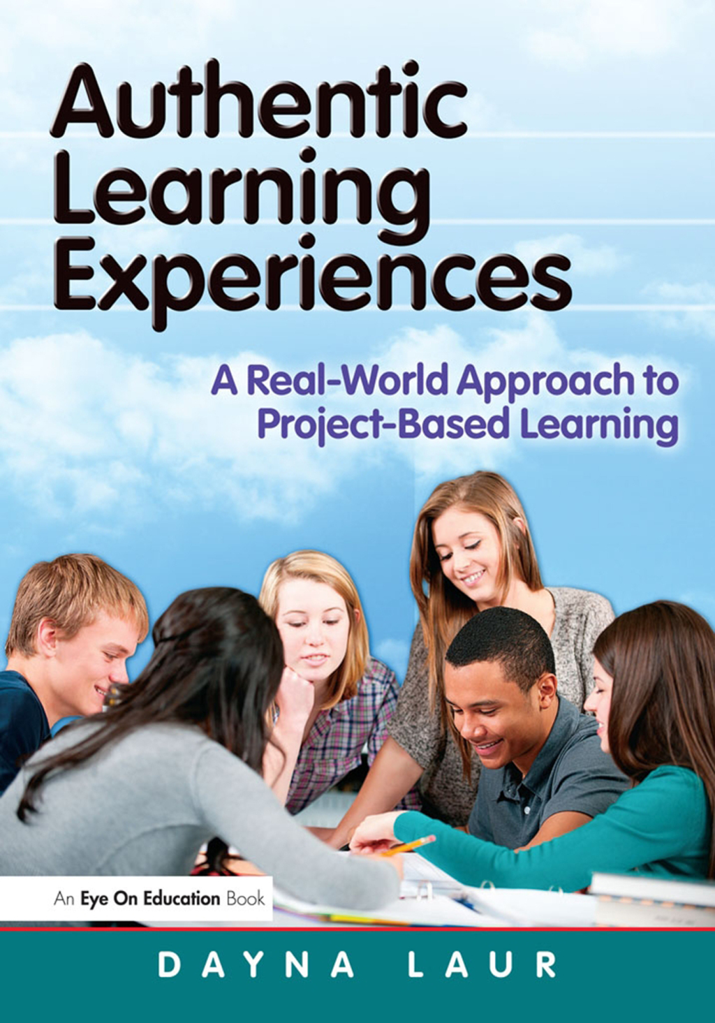 Authentic Learning Experiences A Real-World Approach to Project-Based Learning 1st Edition - (PDF/EPUB Version)