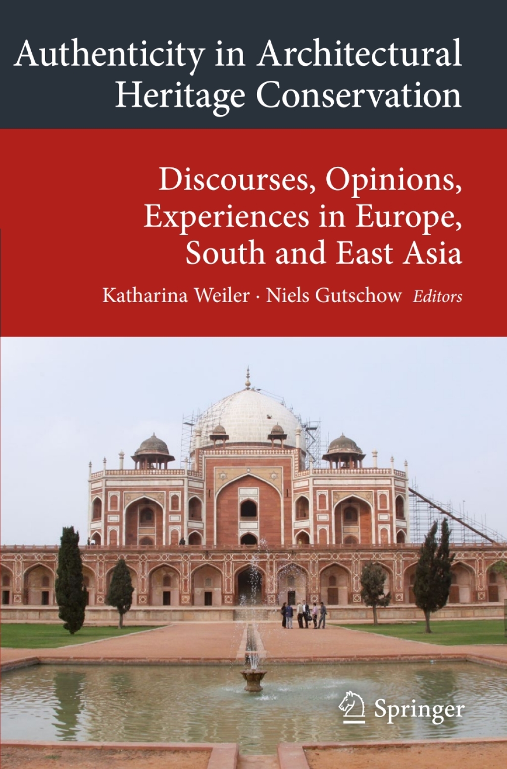 Authenticity in Architectural Heritage Conservation Discourses ...