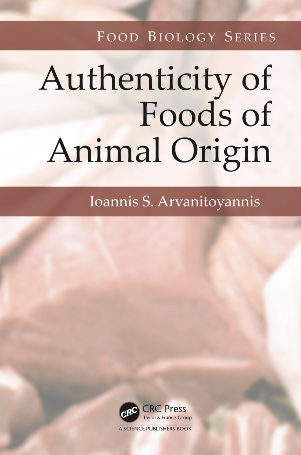 Authenticity Animal Authenticity of Foods of Animal Origin 1st Edition – PDF/EPUB Version ...