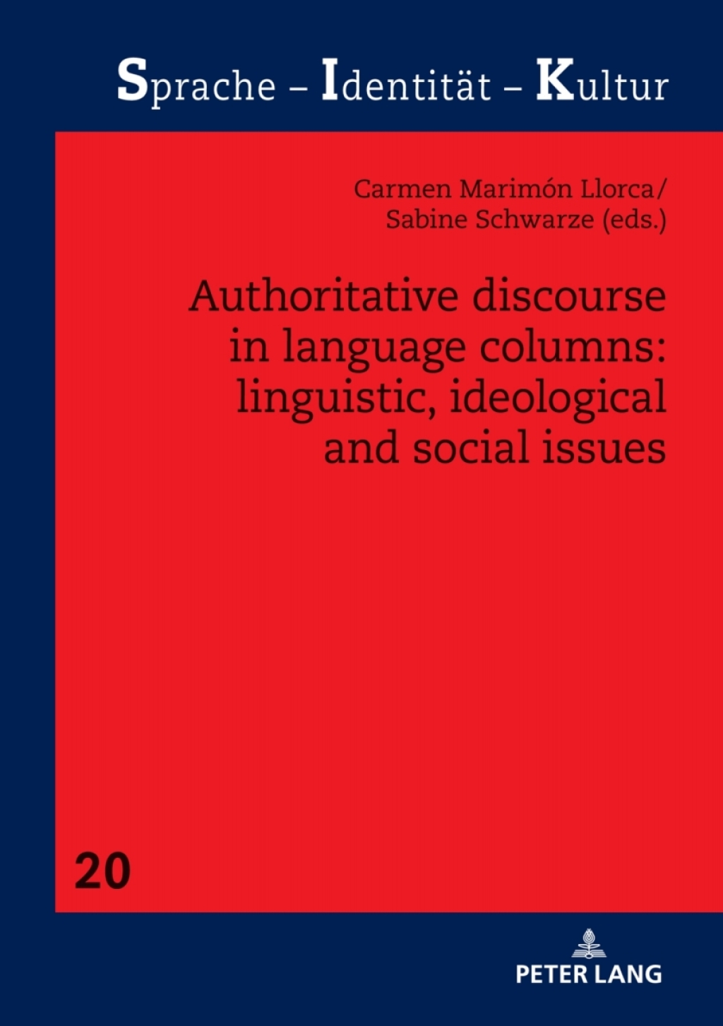 Authoritative Discourse in Language Columns: Linguistic, Ideological and Social issues 1st Edition â€“ PDF/EPUB Version Downloadable