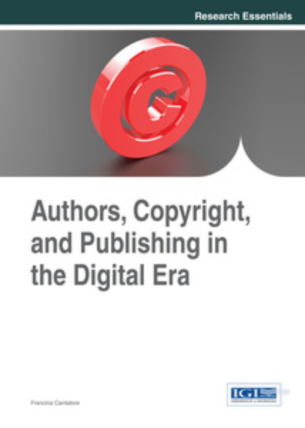 Authors, Copyright, and Publishing in the Digital Era â€“ PDF/EPUB Version Downloadable