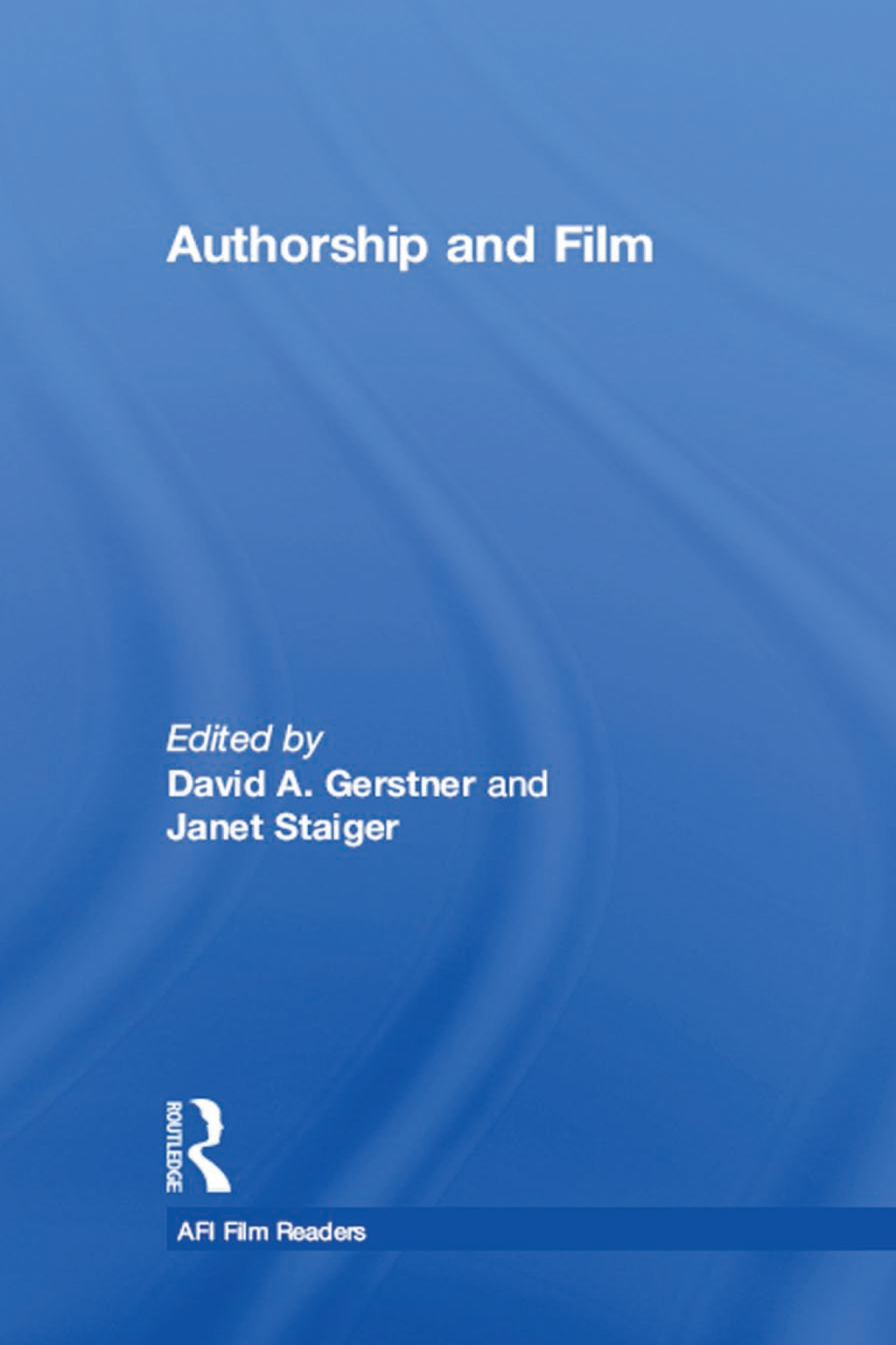 Authorship and Film 1st Edition â€“ PDF/EPUB Version Downloadable