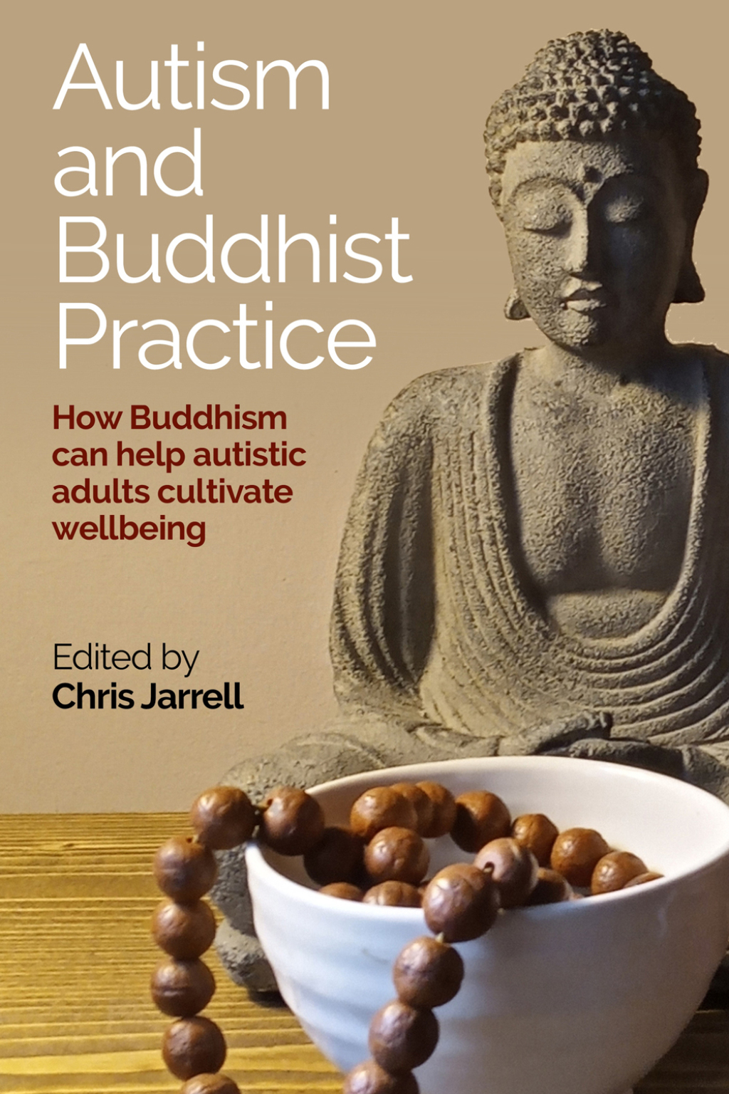 Autism and Buddhist Practice How Buddhism Can Help Autistic Adults Cultivate Wellbeing - (PDF/EPUB Version)