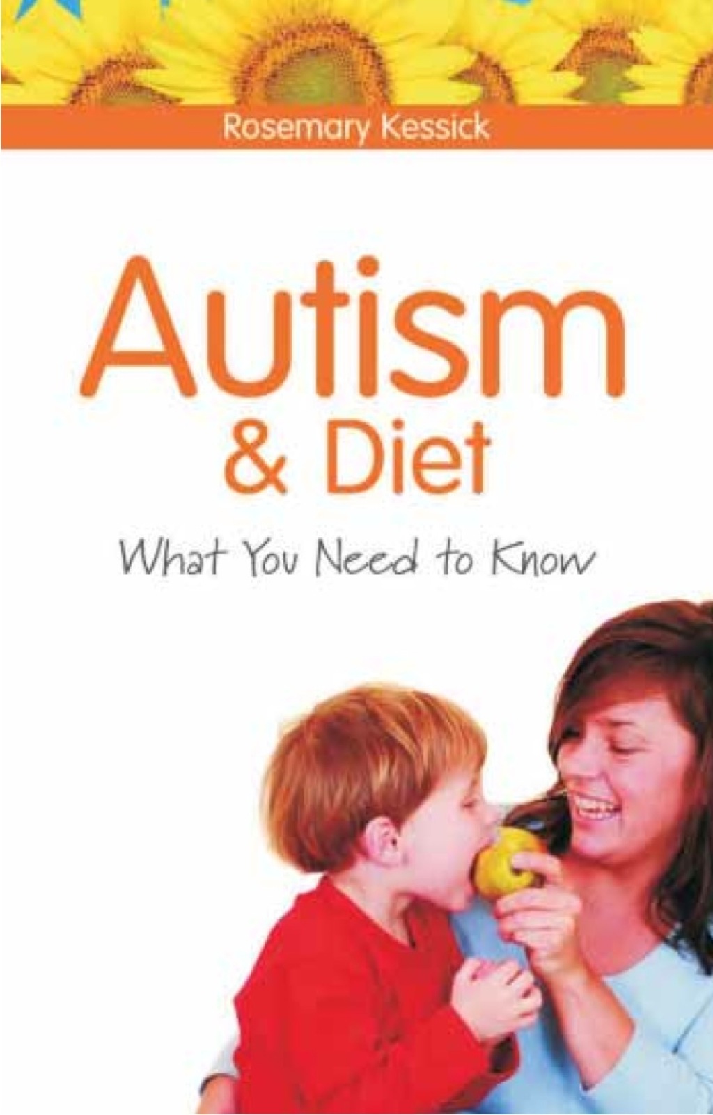 Autism and Diet What You Need to Know - (PDF/EPUB Version)