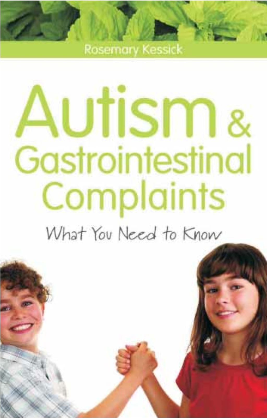 Autism and Gastrointestinal Complaints What You Need to Know - (PDF/EPUB Version)