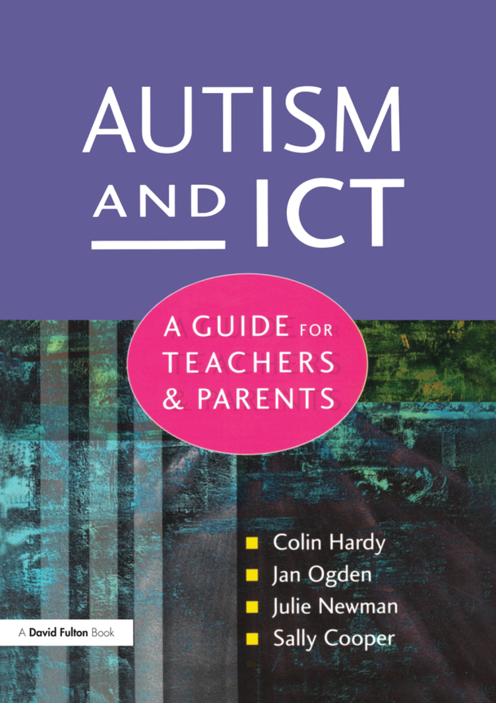 Autism and ICT A Guide for Teachers and Parents 1st Edition â€“ PDF/EPUB Version Downloadable