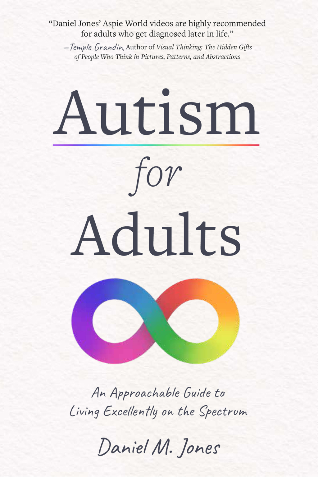 Autism for Adults An Approachable Guide to Living Excellently on the Spectrum - (PDF/EPUB Version)