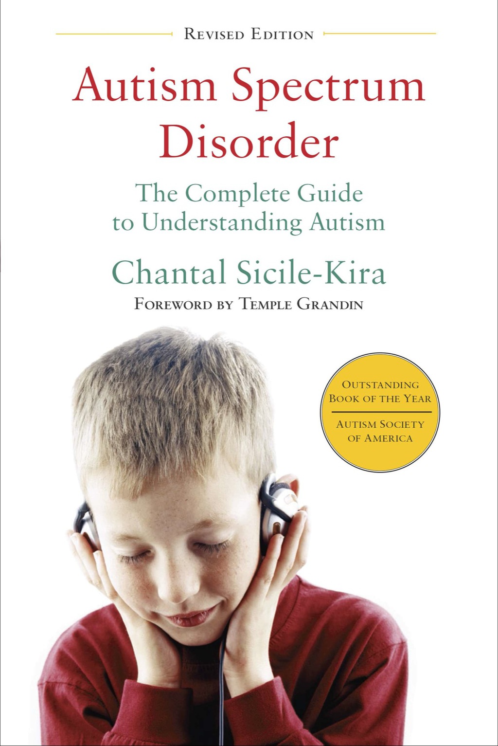 Autism Spectrum Disorder (revised) The Complete Guide to Understanding Autism - (PDF/EPUB Version)