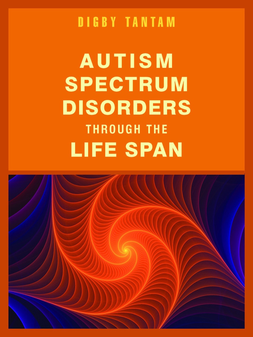 Autism Spectrum Disorders Through the Life Span â€“ PDF/EPUB Version Downloadable