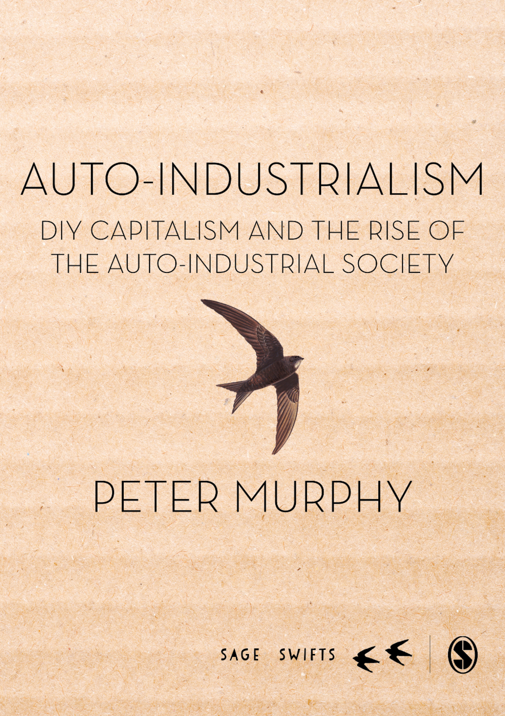 Auto-Industrialism DIY Capitalism and the Rise of the Auto-Industrial Society 1st Edition â€“ PDF/EPUB Version Downloadable