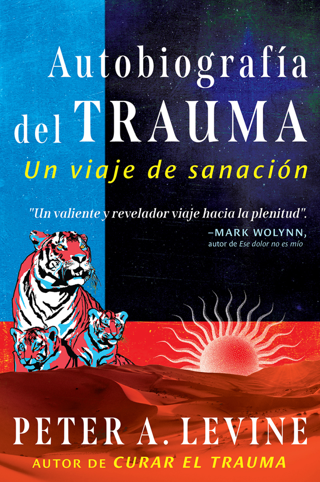 AutobiografÃ­a del trauma Un viaje de sanaciÃ³n - (PDF/EPUB Version)