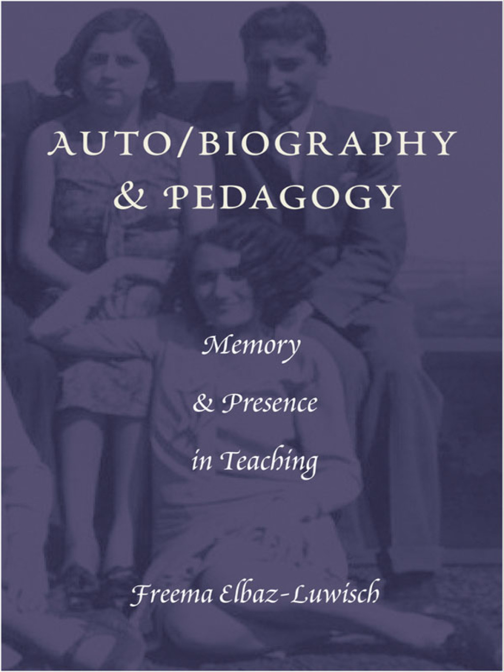 Auto/biography & Pedagogy Memory & Presence in Teaching 1st Edition â€“ PDF/EPUB Version Downloadable