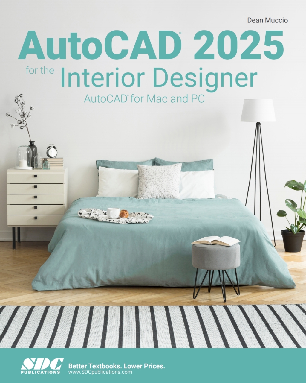 AutoCAD 2025 for the Interior Designer: AutoCAD for Mac and PC 15th ...