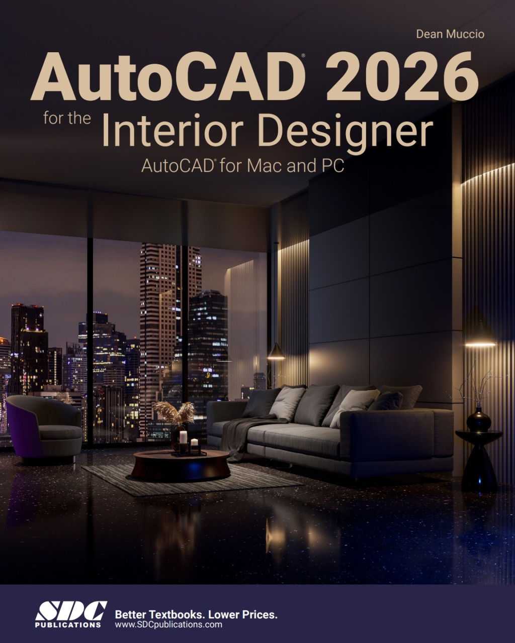 AutoCAD 2026 for the Interior Designer: AutoCAD for Mac and PC 16th ...