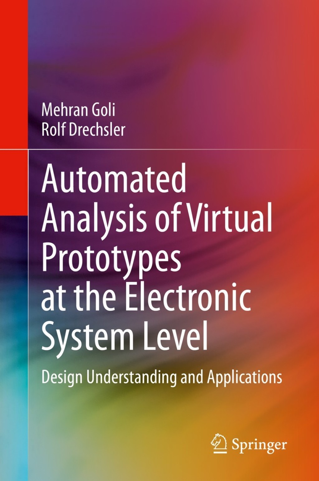 Automated Analysis of Virtual Prototypes at the Electronic System Level ...