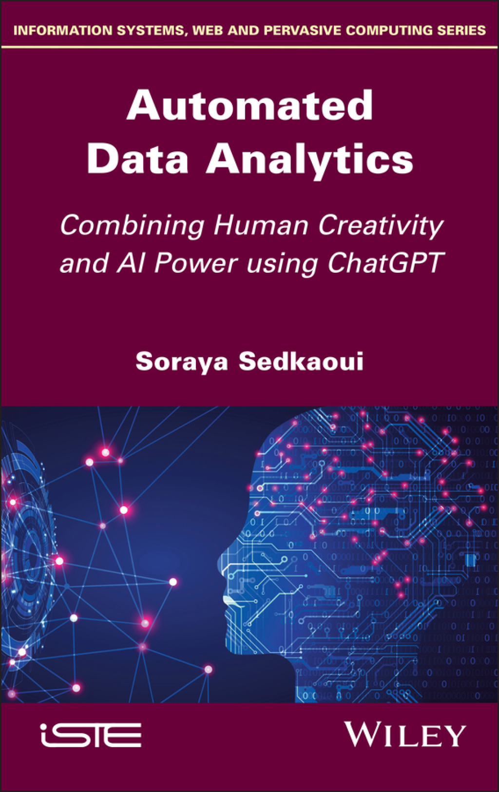 Automated Data Analytics Combining Human Creativity and AI Power Using ChatGPT 1st Edition â€“ PDF/EPUB Version Downloadable