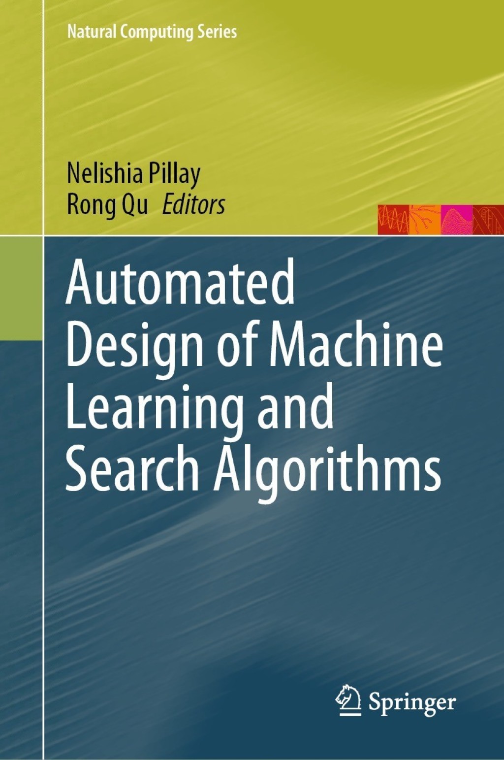 Automated Design of Machine Learning and Search Algorithms â€“ PDF/EPUB ...