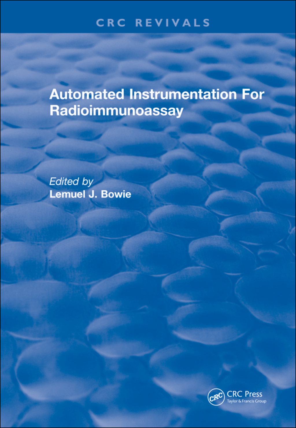 Automated Instrumentation For Radioimmunoassay 1st Edition â€“ PDF/EPUB Version Downloadable