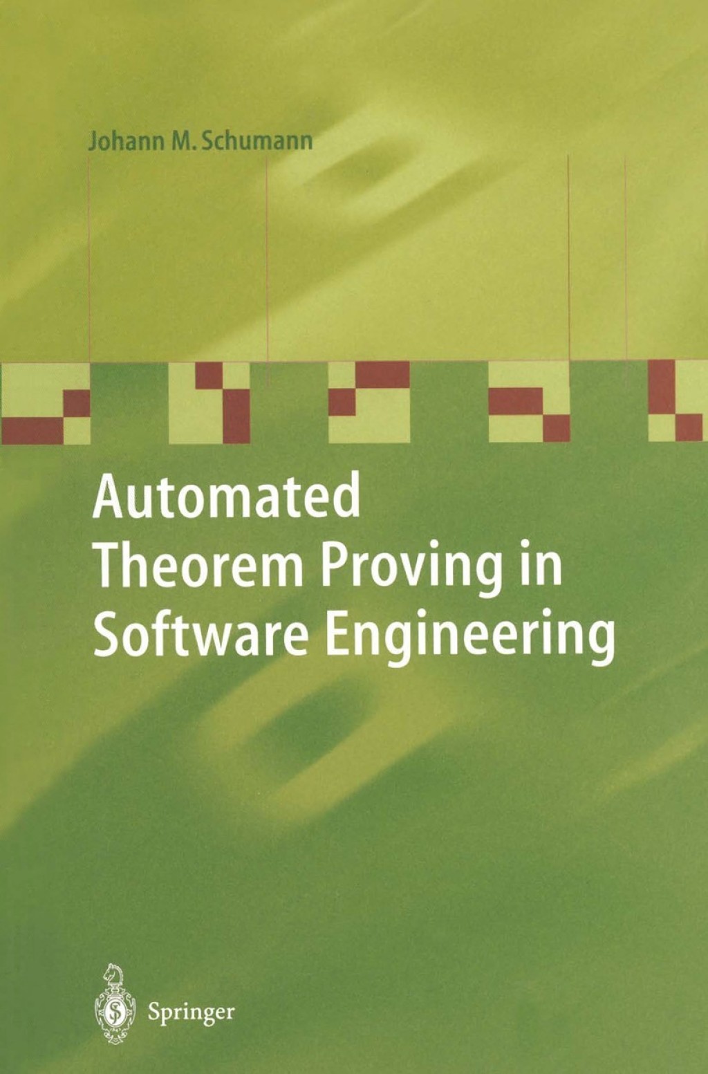 Automated Theorem Proving in Software Engineering â€“ PDF/EPUB Version ...