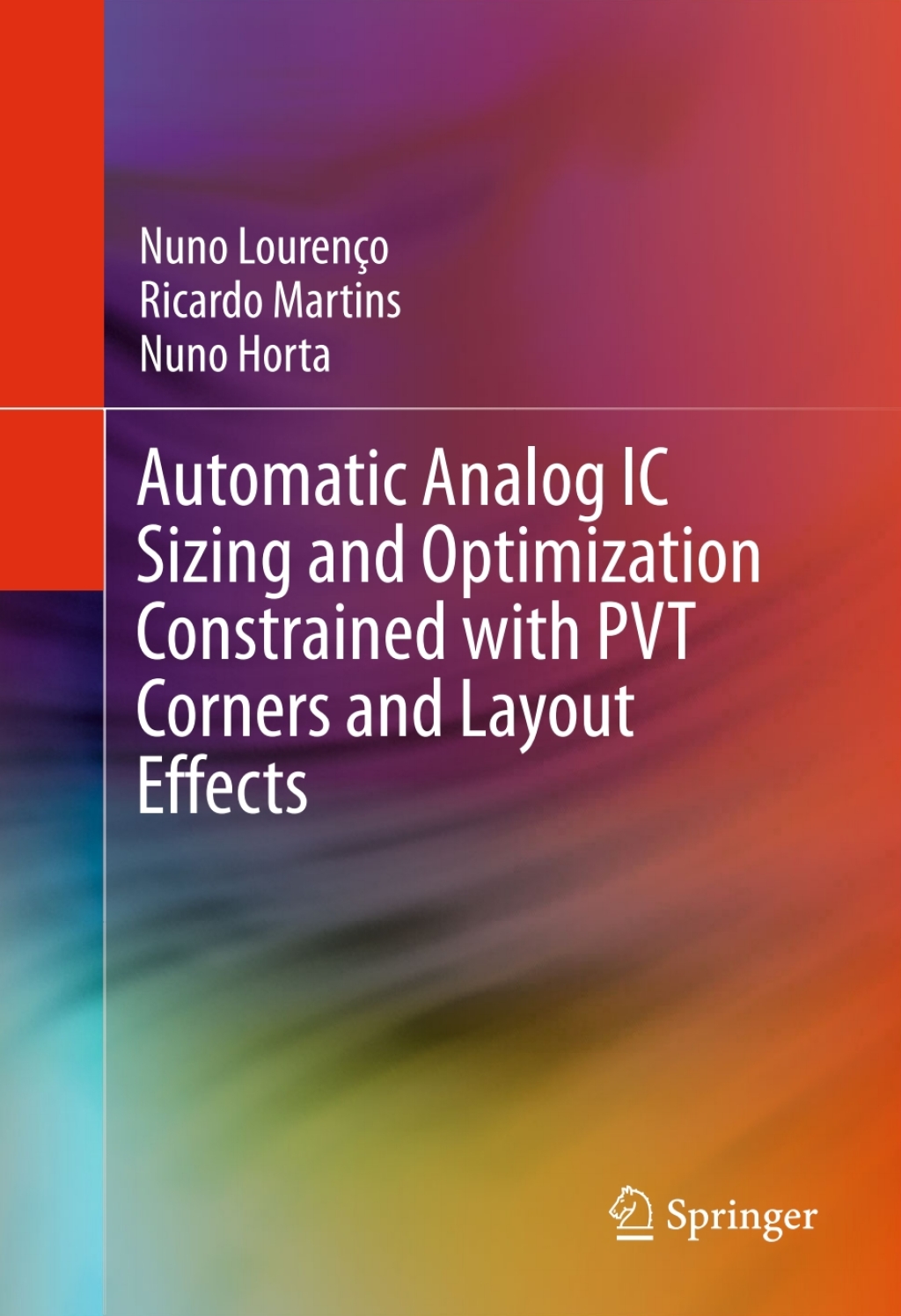 Automatic Analog IC Sizing and Optimization Constrained with PVT ...
