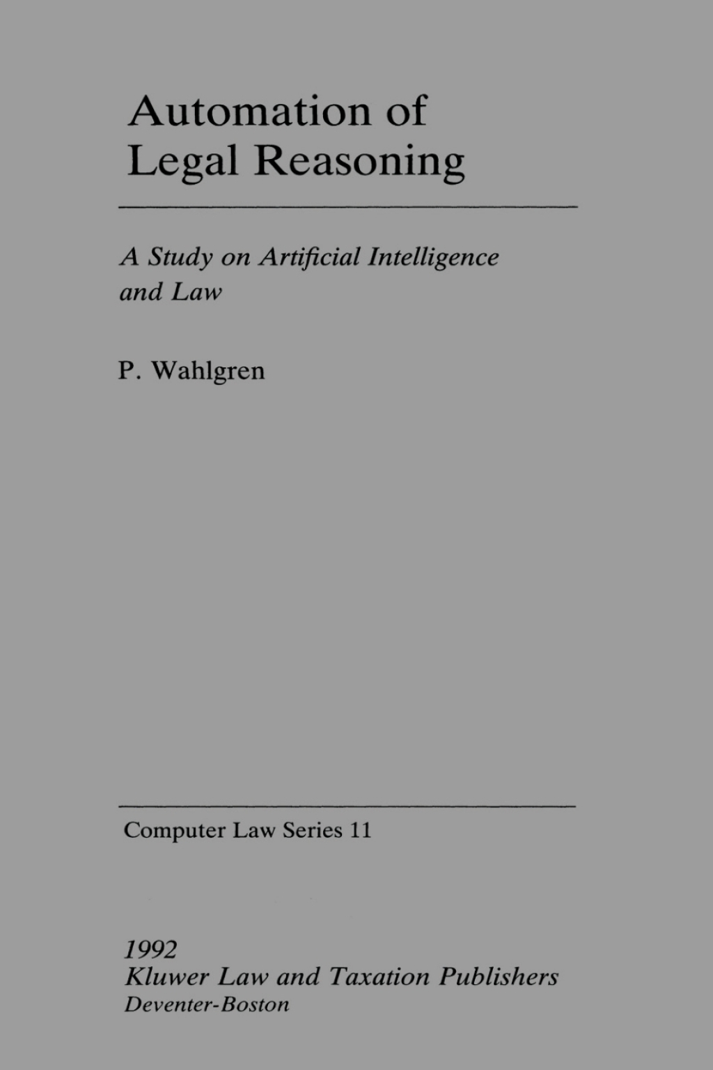 Automation of Legal Reasoning A Study on Artificial Intelligence â€“ PDF/EPUB Version Downloadable