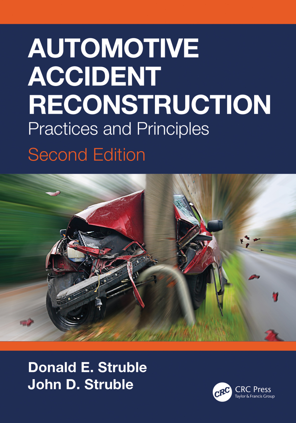 Automotive Accident Reconstruction Practices and Principles, Second Edition 2nd Edition â€“ PDF/EPUB Version Downloadable