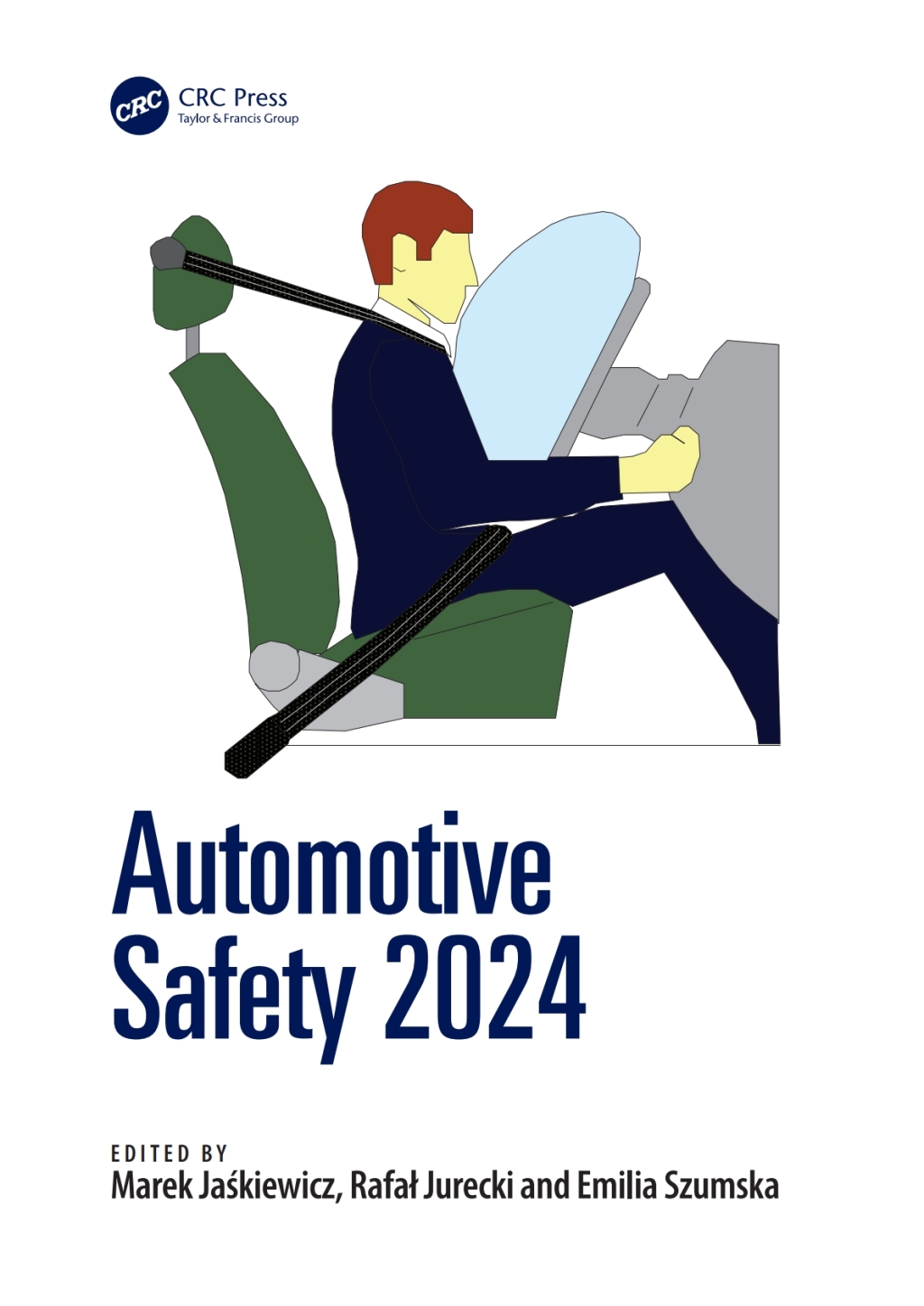 Automotive Safety 2024 Proceedings of the 14th International Science and Technical Conference Automotive Safety (Sandomierz, Poland, 24-26 April 2024) 1st Edition â€“ PDF/EPUB Version Downloadable