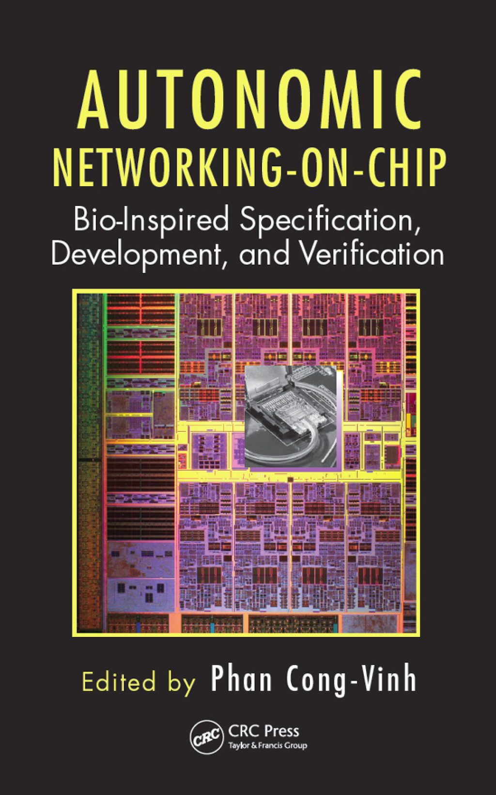 Networking Bio Autonomic Networking-on-Chip Bio-Inspired Specification, Development ...