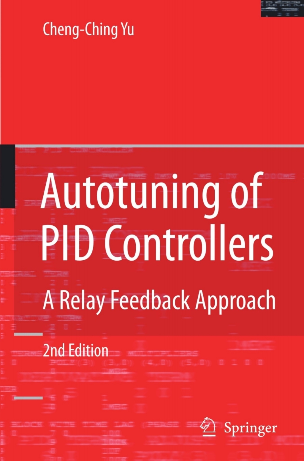 Autotuning of PID Controllers A Relay Feedback Approach 2nd Edition â ...