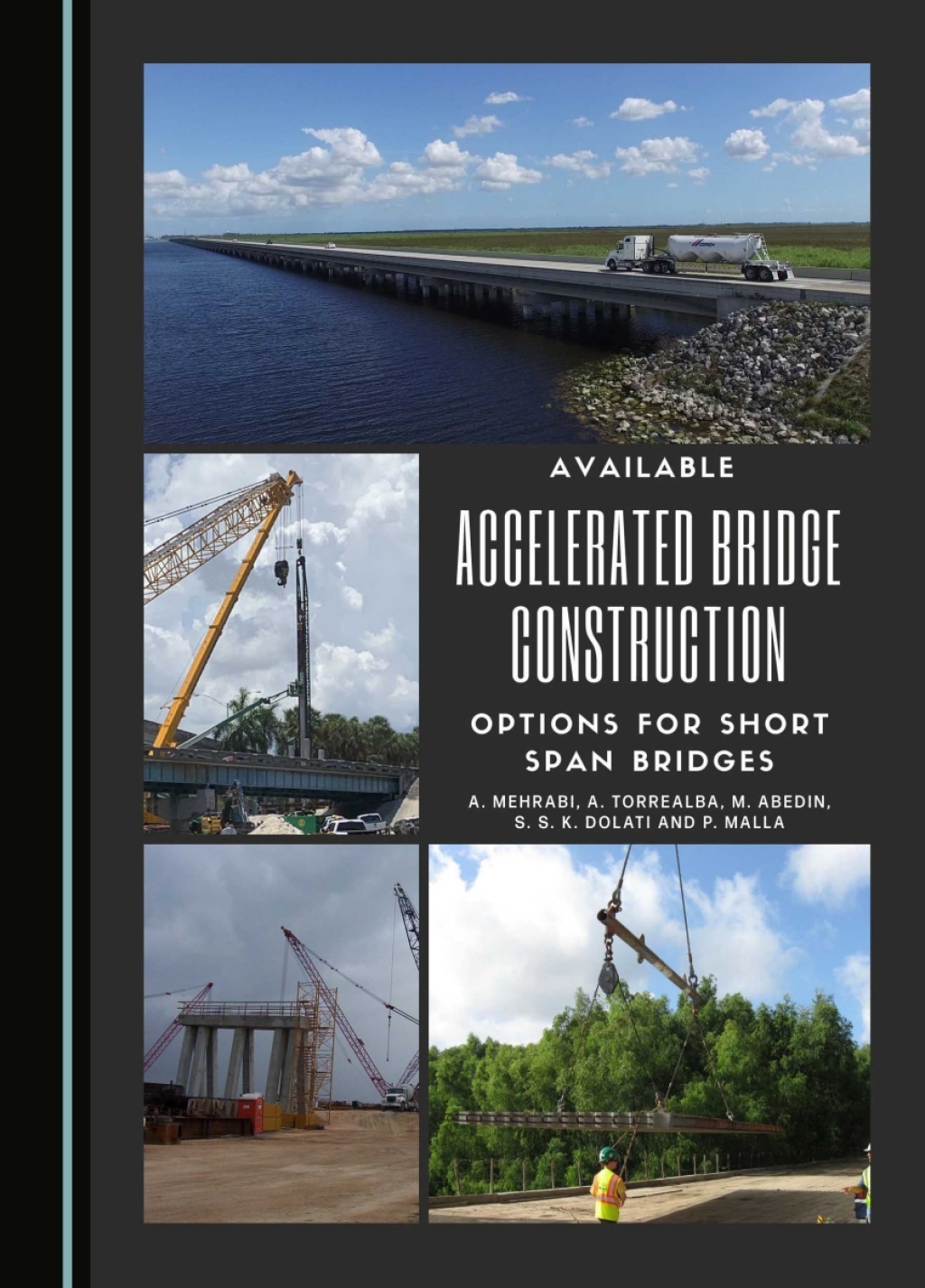Available Accelerated Bridge Construction Options for Short Span ...