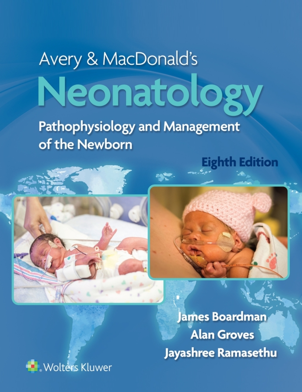 Avery & MacDonald's Neonatology Pathophysiology and Management of the Newborn 8th Edition â€“ PDF/EPUB Version Downloadable