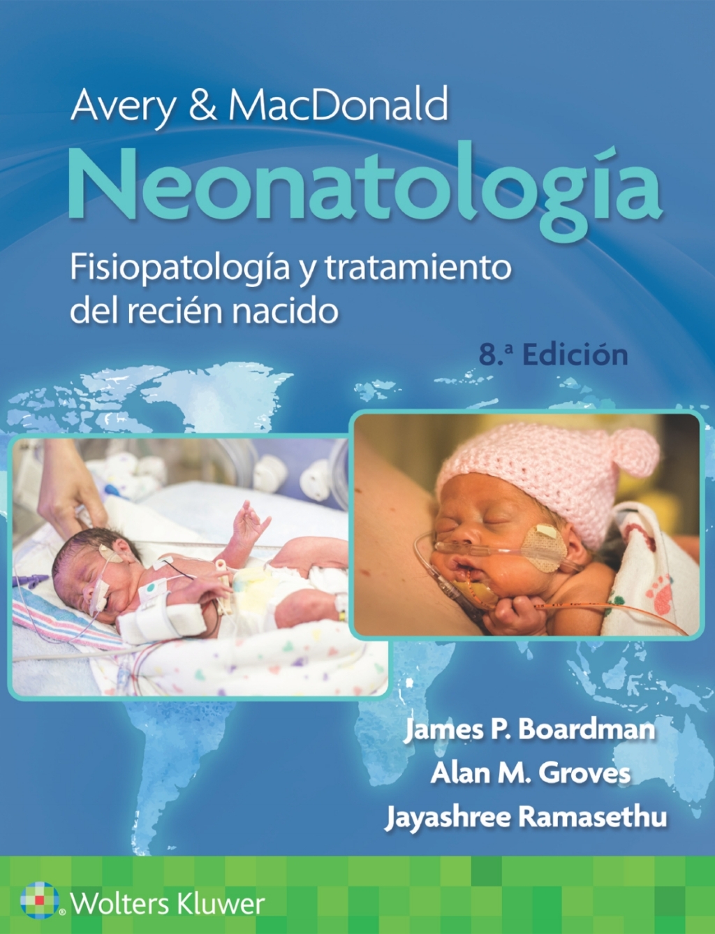 Avery y MacDonald. NeonatologÃ­a 8th Edition â€“ PDF/EPUB Version Downloadable