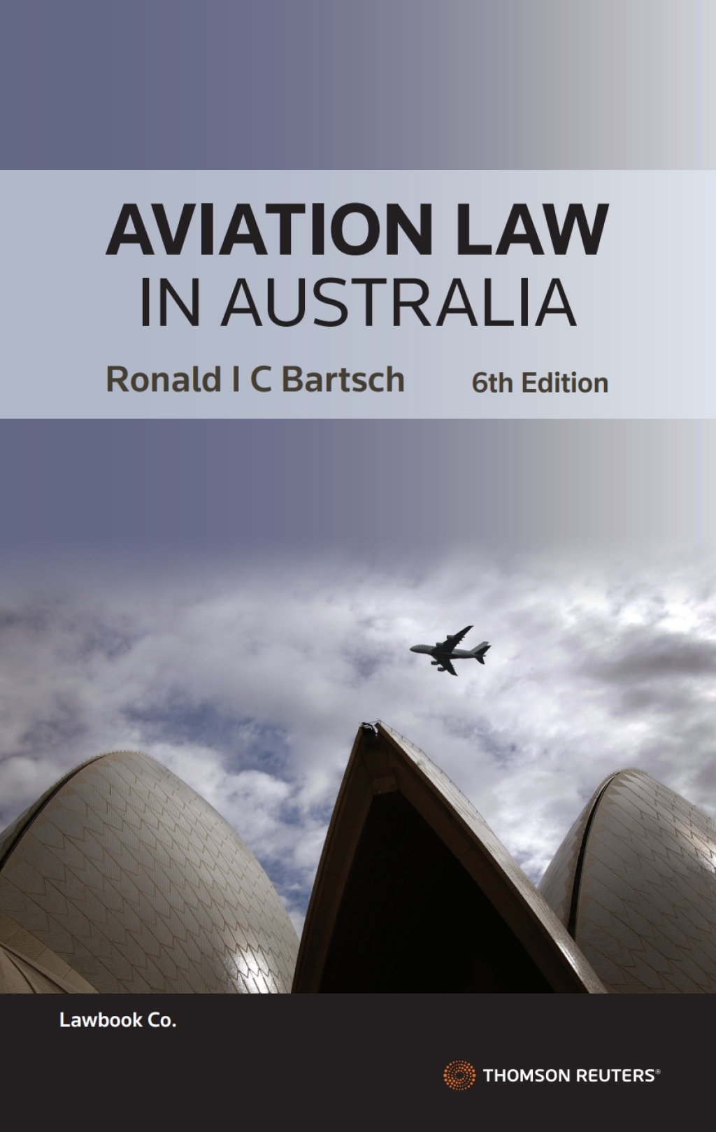 Aviation Law in Australia 6th Edition â€“ PDF/EPUB Version Downloadable