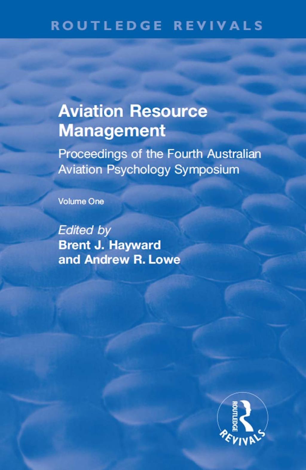 Aviation Resource Management Proceedings of the Fourth Australian Aviation Psychology Symposium Volume 1 1st Edition â€“ PDF/EPUB Version Downloadable
