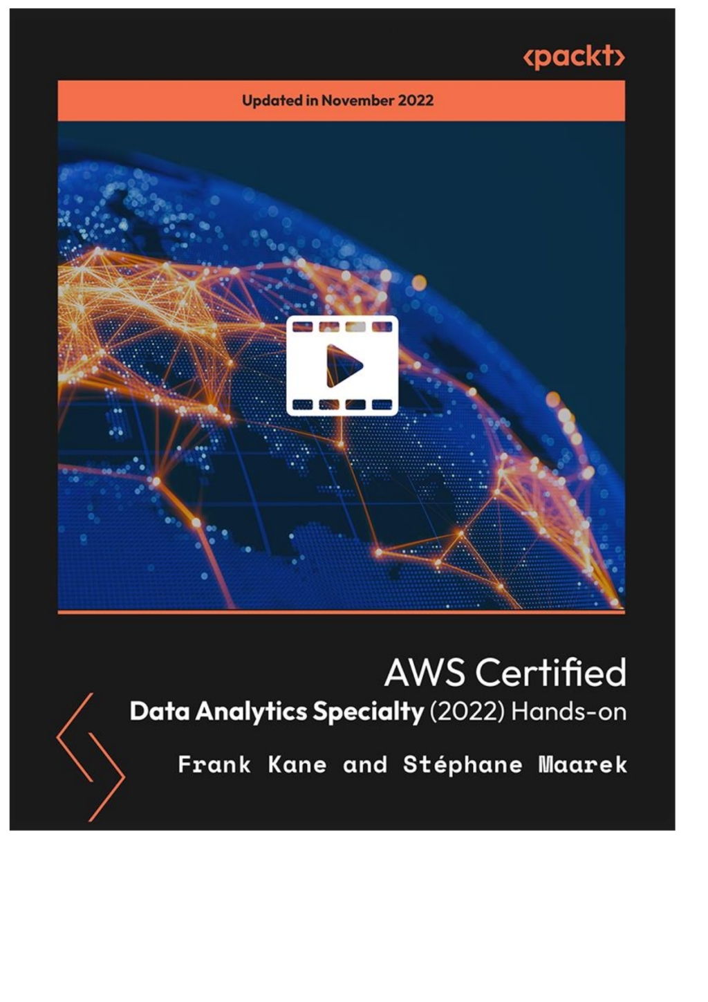 AWS Certified Data Analytics Specialty (2022) Hands-on 1st Edition â€“ PDF/EPUB Version Downloadable
