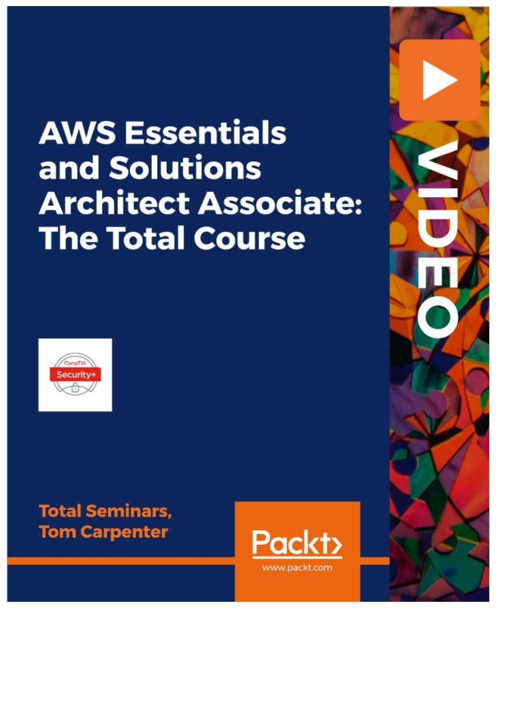 AWS Essentials and Solutions Architect Associate: The Total Course 1st Edition â€“ PDF/EPUB Version Downloadable