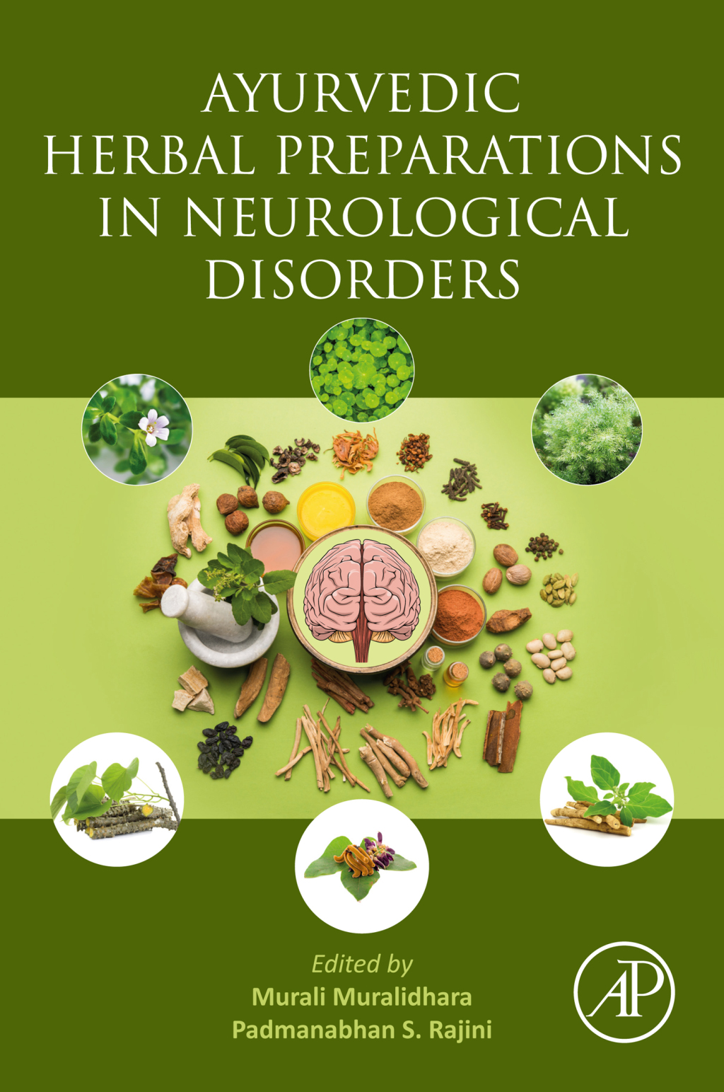 Ayurvedic Herbal Preparations in Neurological Disorders 1st Edition â€“ PDF/EPUB Version Downloadable