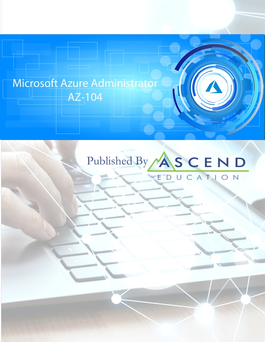 AZ-104 Azure Administrator 1st Edition â€“ PDF/EPUB Version Downloadable