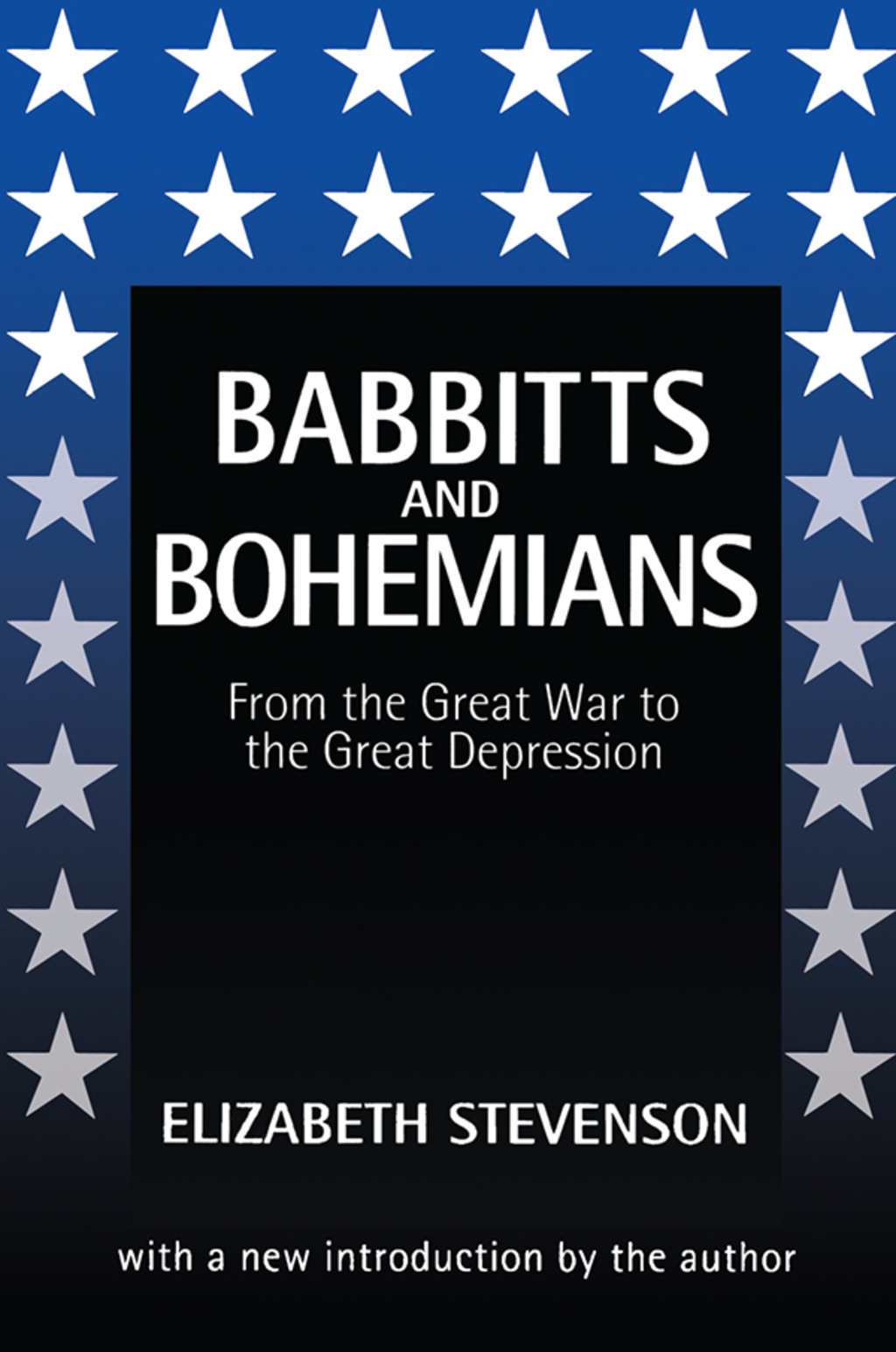Babbitts and Bohemians from the Great War to the Great Depression 1st Edition â€“ PDF/EPUB Version Downloadable