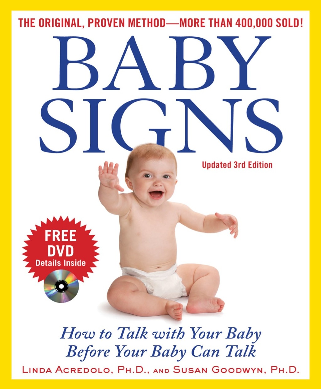 Baby Signs: How to Talk with Your Baby Before Your Baby Can Talk 3rd Edition - (PDF/EPUB Version)