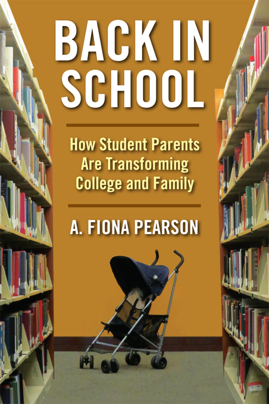 Back in School How Student Parents Are Transforming College and Family - (PDF/EPUB Version)