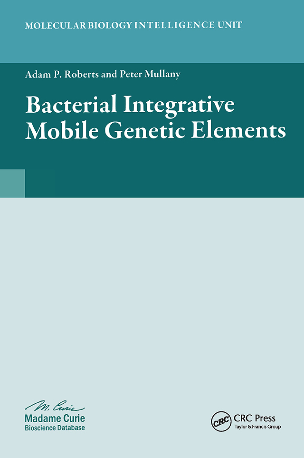 Bacterial Integrative Mobile Genetic Elements 1st Edition â€“ PDF/EPUB Version Downloadable
