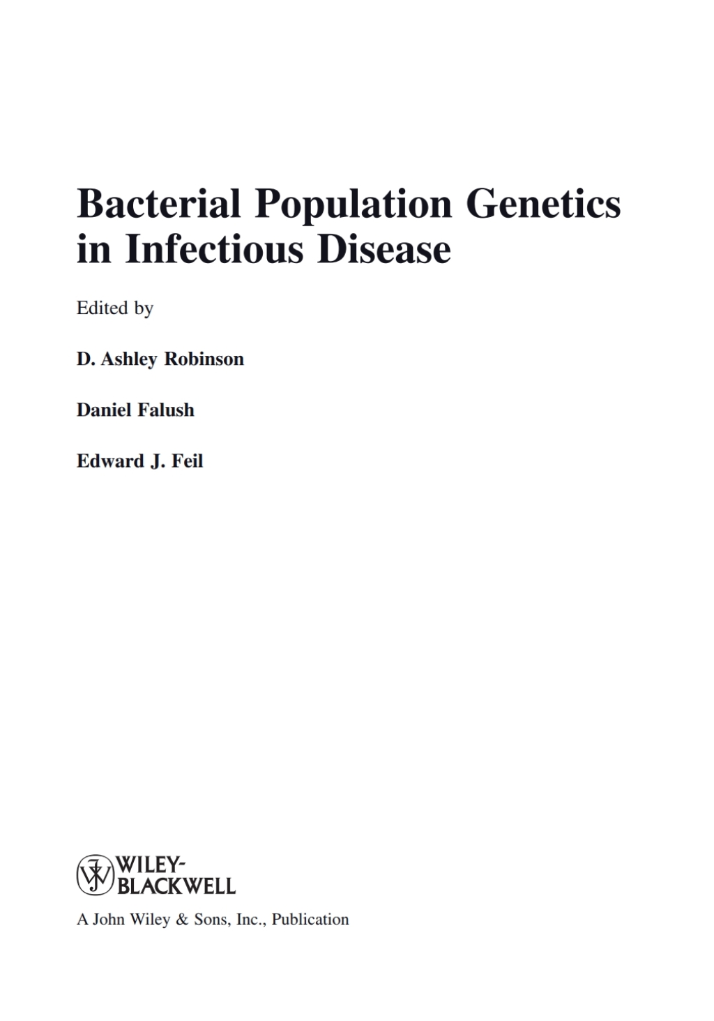 Bacterial Population Genetics in Infectious Disease 1st Edition â€“ PDF/EPUB Version Downloadable