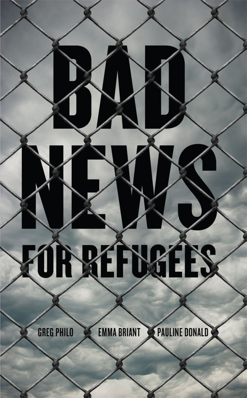 Bad News for Refugees 1st Edition - (PDF/EPUB Version)