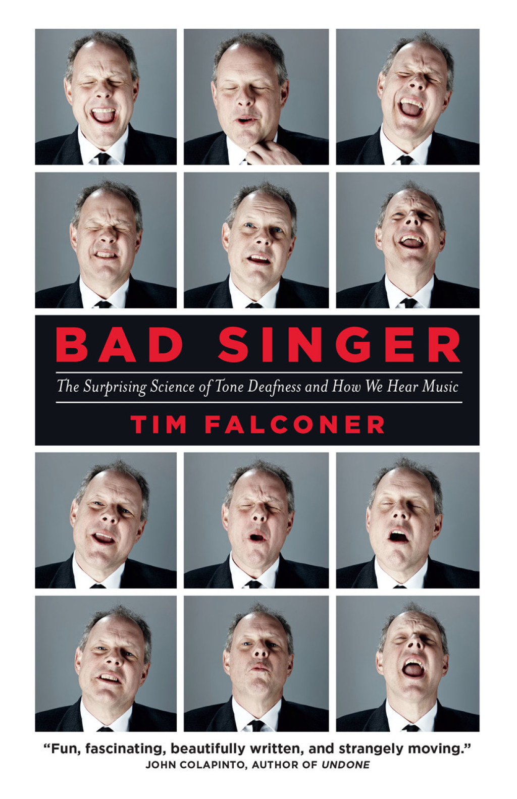 Bad Singer The Surprising Science of Tone Deafness and How We Hear Music - (PDF/EPUB Version)